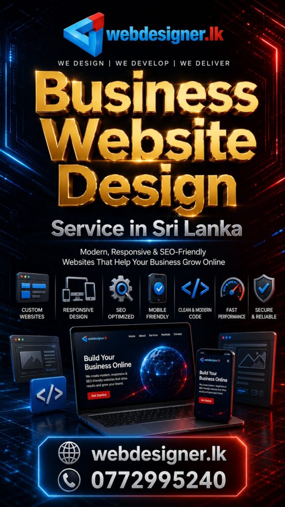 How to Choose the Best Web Design Company in Colombo 5 Professional business website design services in Sri Lanka with responsive layouts, modern UI design, and SEO-friendly web development.